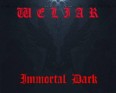 WELIAR - Immortal dark