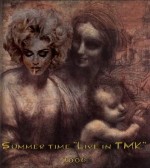 Summer time - Live in TMK