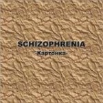 ��� SCHIZOPHRENIA - ��������