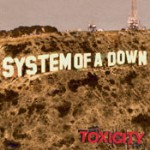 System of A down - Toxicity