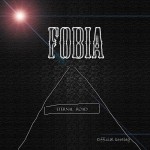 Fobia - Eternal Road