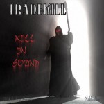 TRADEKILL - Kill In Sound