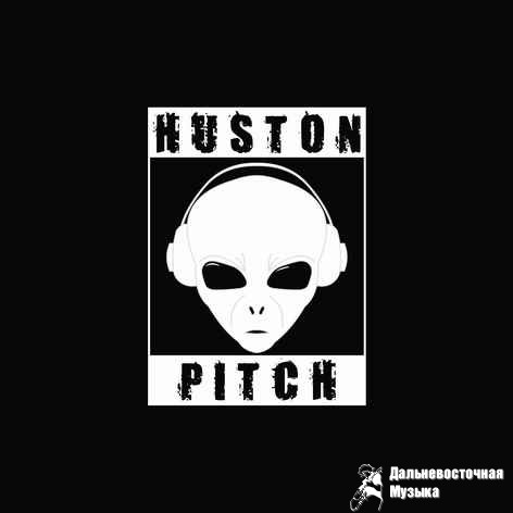 Huston Pitch - Episode I